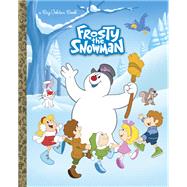 Frosty the Snowman Big Golden Book (Frosty the Snowman) by Capozzi, Suzy; Laguna, Fabio; Cagol, Andrea, 9780385388771
