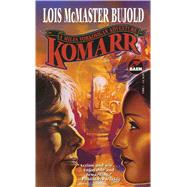 Komarr by Bujold, Lois McMaster, 9780671878771