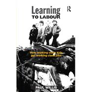 Learning to Labour by Paul Willis, 9781351218771