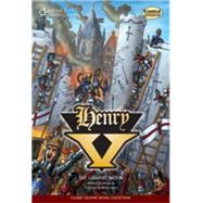Henry V: Classic Graphic Novel Collection by Classical Comics, 9781424028771
