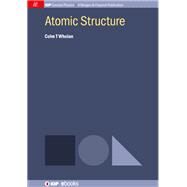 Atomic Structure by Whelan, Colm T., 9781681748771