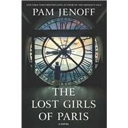 The Lost Girls of Paris by Jenoff, Pam, 9781432858773