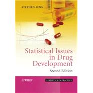 Statistical Issues in Drug Development by Senn, Stephen S., 9780470018774