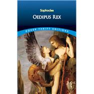 Oedipus Rex by Sophocles, 9780486268774