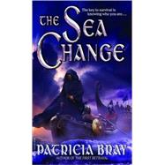 The Sea Change by BRAY, PATRICIA, 9780553588774