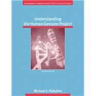Understanding The Human Genome Project by Palladino, Michael A., 9780805348774