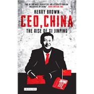 Ceo, China by Brown, Kerry, 9781784538774
