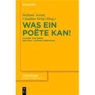 Was ein Poete kan! by Arend, Stefanie; Sittig, Claudius; Glauch, Sonja (CON); Kloker, Martin (CON), 9783110278774