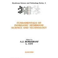 Fundamentals of Inorganic Membrane Science and Technology by Burggraaf; Cot, 9780444818775