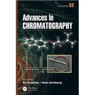 Advances in Chromatography by Grushka, Eli; Grinberg, Nelu, 9780367378776