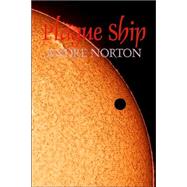 Plague Ship by Norton, Andre, 9781598188776