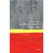 World War II: A Very Short Introduction by Weinberg, Gerhard L., 9780199688777