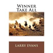 Winner Take All by Evans, Larry, 9781507778777