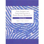 Cases, Incidents and Experiential Exercises in Human Resource Management by Hilgert, Raymond L.; Ling, Cyril C.; Leonard, Jr., Edwin C., 9780873938778