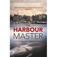 The Harbour Master by Pembrey, Daniel, 9781843448778