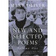 New and Selected Poems, Volume One by Oliver, Mary, 9780807068779