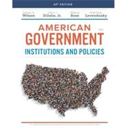 Fast Track to a 5: American Government: Institutions and Policies, AP Edition by Wilson, James Q.; Dilulio Jr., John J.; Bose, Meena; Levendusky, Matthew, 9781337788779