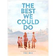 The Best We Could Do by Bui, Thi, 9781419718779