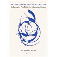 Rethinking Learning Networks by Kamp, Annelies, 9783034308779