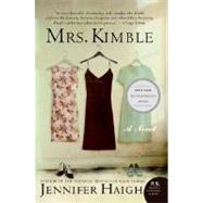 Mrs. Kimble by Haigh, Jennifer, 9780060858780