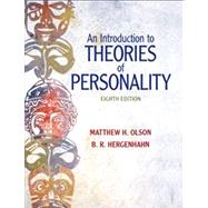 An Introduction to Theories of Personality by Olson, Matthew H.; Hergenhahn, B.R. H., Ph.D., Professor Emeritus, 9780205798780