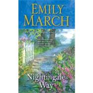 Nightingale Way An Eternity Springs Novel by MARCH, EMILY, 9780345528780