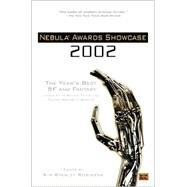 Nebula Awards Showcase 2002 by Unknown, 9780451458780