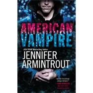 American Vampire by Armintrout, Jennifer, 9780778328780