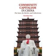 Community Capitalism in China by Hou, Xiaoshuo, 9781107448780