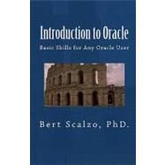 Introduction to Oracle by Scalzo, Bert; Smith, Jeff, 9781450508780
