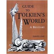 Guide to Tolkien's World by Day, David, 9781571458780