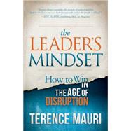 The Leader's Mindset by Mauri, Terence, 9781630478780