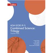 Collins GCSE Science  AQA GCSE (9-1) Combined Science Trilogy Teacher Pack by Smiles, Louise; Berry, Sunetra; Nicholls, Lyn; Large, Pam; Walsh, Ed, 9780008158781