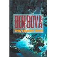 The Silent War Book III of The Asteroid Wars by Bova, Ben, 9780312848781