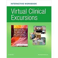 Medical-surgical Nursing Virtual Clinical Excursions Workbook + Access Card: Patient- centered Collaborative Care by Cooper, Kim D. , R. N., 9780323358781