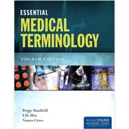 Essential Medical Terminology by Stanfield, Peggy S.; Hui, Y. H.; Cross, Nanna, 9781284038781