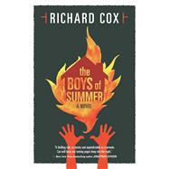 The Boys of Summer by Cox, Richard, 9781597808781