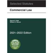 Commercial Law, Selected Statutes, 2021-2022(Selected Statutes) by Walt, Steven D.; Warren, William D., 9781647088781