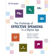 The Challenge of Effective Speaking in a Digital Age by Verderber, Rudolph; Verderber, Kathleen; Sellnow, Deanna, 9780357798782