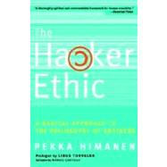 The Hacker Ethic A Radical Approach to the Philosophy of Business by Himanen, Pekka; Torvalds, Linus; Castells, Manuel, 9780375758782