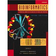 Bioinformatics A Practical Guide to the Analysis of Genes and Proteins by Baxevanis, Andreas D.; Ouellette, B. F. Francis, 9780471478782
