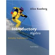 Introductory Algebra Everyday Explorations by Kaseberg, Alice, 9780618918782