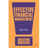 Effective Financial Management by Finch, Brian, 9780749458782