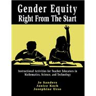 Gender Equity Right From the Start by Sanders,Jo, 9781138428782