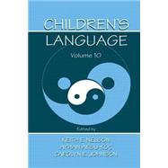 Children's Language: Volume 10: Developing Narrative and Discourse Competence by Nelson,Keith E., 9780415648783