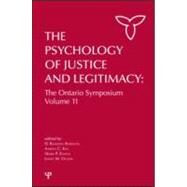 The Psychology of Justice and Legitimacy by Bobocel; D. Ramona, 9781848728783