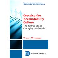 Creating the Accountability Culture by Thompson, Yvonne, 9781948198783