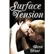 Surface Tension by Hunt, Drew, 9781453848784