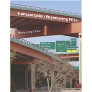 Transportation Engineering FE2+ Introduction of Transportation to Civil Engineering Students by Cheu, Ruey Long (Kelvin), 9781667858784