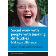 Social Work With People With Learning Difficulties by Hunter, Susan, 9781861348784